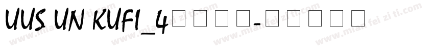 UUS UN KUFI_4免费下载字体转换